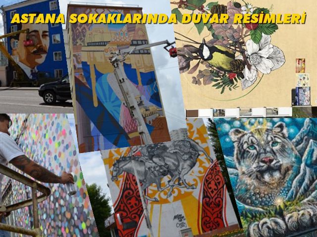 Astana sokakları grafiti ile şenlendi