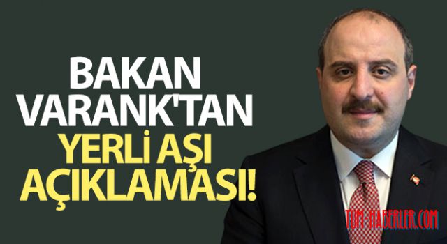 Bakan Varank: (İntranazal aşı) Nisan ayında insanlı denemelere başlamış olacağız