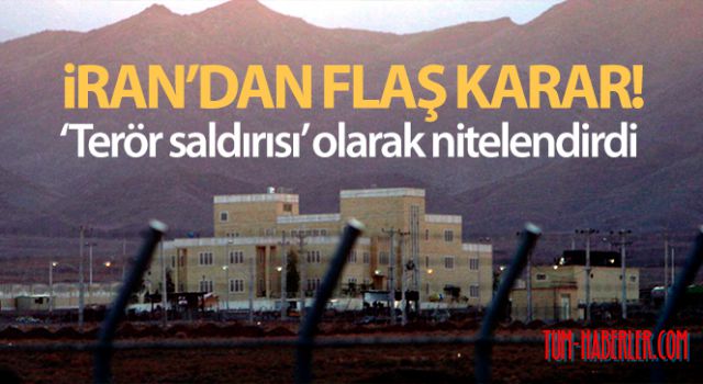 İran, Natanz Nükleer Tesisi'nde meydana gelen kazayı 'terör saldırısı' olarak nitelendirdi