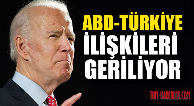 Biden, Türkiye ile ipleri koparmaya hazırlanıyor