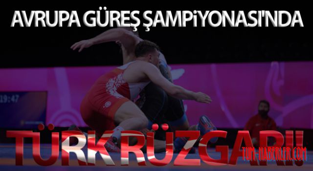 Avrupa Güreş Şampiyonası'nda Türk rüzgarı!