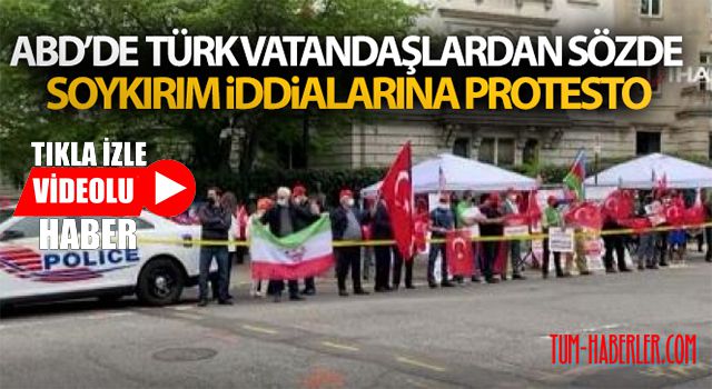 ABD'de Türk vatandaşlar sözde soykırım iddialarını protesto etti