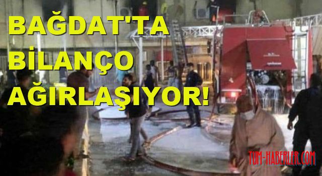 Bağdat'ta hastane yangınında ölü sayısı 82'ye yükseldi