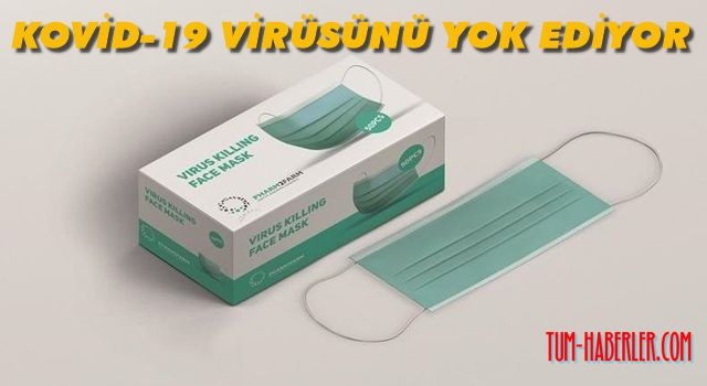 Kovid-19 virüsünü öldüren maske üretildi