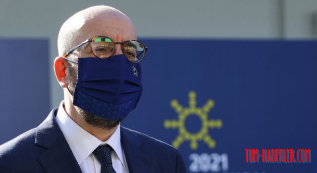 AB Konseyi Başkanı Michel: Uygun plan olursa aşı patentinin kaldırılmasını görüşmeye hazırız