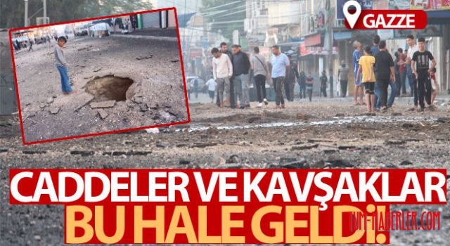 Gazze'de 40 cadde ve kavşak hava saldırıları sonucu kullanılamaz hale geldi