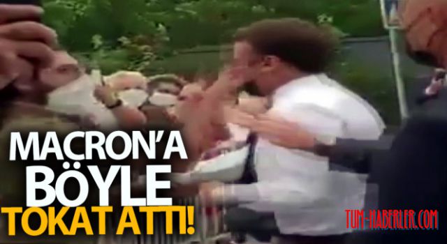 Fransa Cumhurbaşkanı Macron'u tokatladılar!