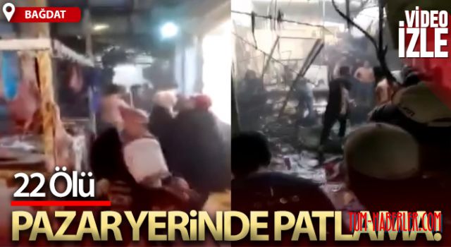 Bağdat'ta patlama: 22 ölü