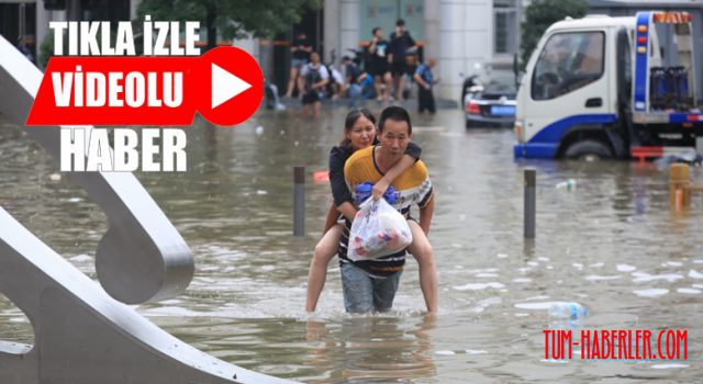 Çin'deki sel felaketinde can kaybı 99'a yükseldi