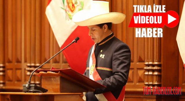 Peru'da Pedro Castillo Devlet Başkanı olarak yemin etti