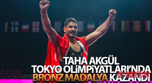 Taha Akgül Tokyo Olimpiyat Oyunları'nda bronz madalya kazandı