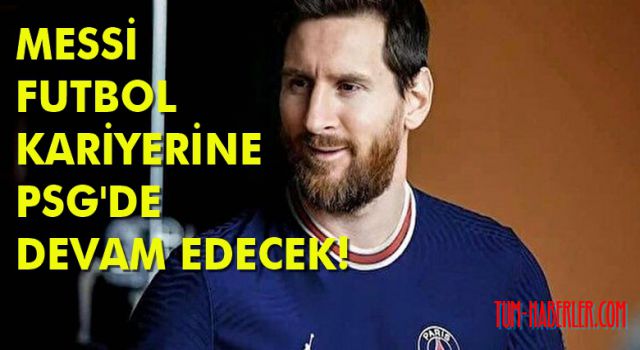 Messi, PSG'de servet kazanacak