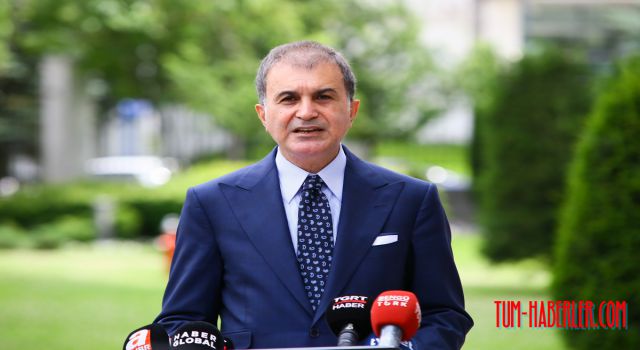 Ömer Çelik:  Türkiye bir göçmen kampı değildir. Burası yolgeçen hanı da değildir
