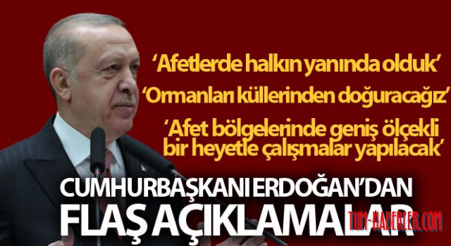 Erdoğan: Geniş ölçekli bir heyetle afet bölgelerinde çalışmalar gerçekleştirilecek
