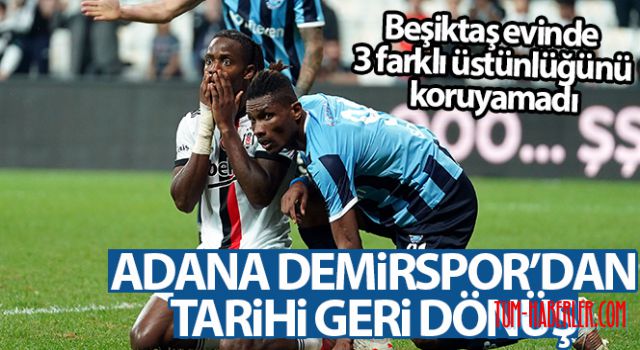 Beşiktaş son dakikalarda üstünlüğünü koruyamadı