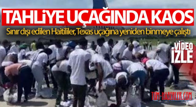 Tahliye uçağında kaos