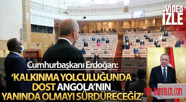 Erdoğan, Angola Meclisi Genel Kuruluna hitap etti