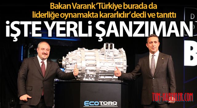 Bakan Varank ilk yerli şanzımanı test etti