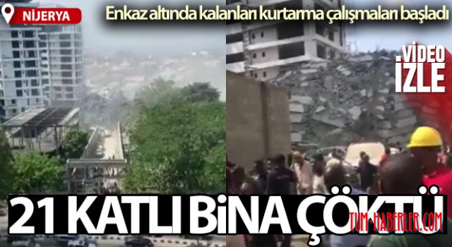 Nijerya'da inşaat halindeki 21 katlı bina çöktü