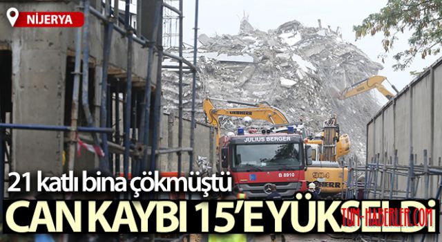 Nijerya'da çöken 21 katlı binada can kaybı 15'e yükseldi