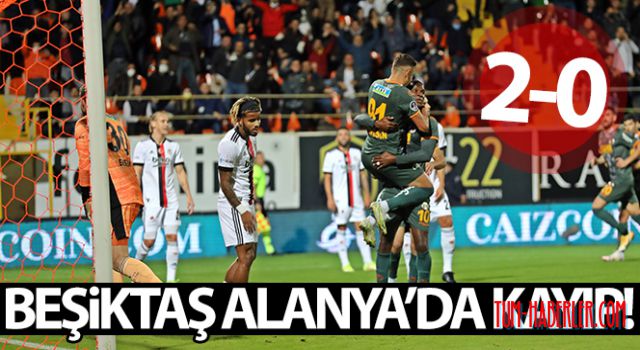 Aytemiz Alanyaspor :2 - Beşiktaş: 0