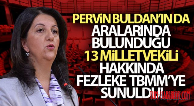 13 milletvekili hakkında dokunulmazlık fezlekesi TBMM'de