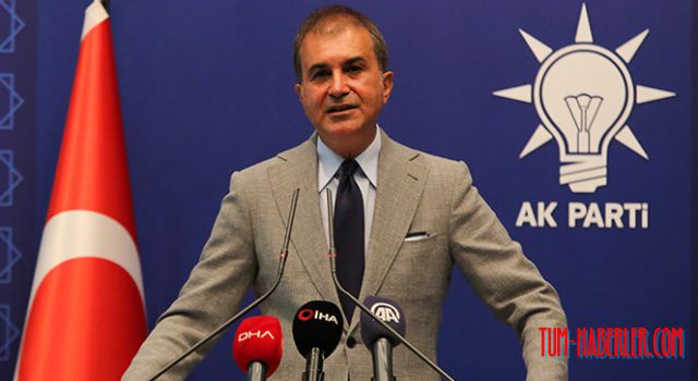 AK Parti Sözcüsü Ömer Çelik'ten açıklama