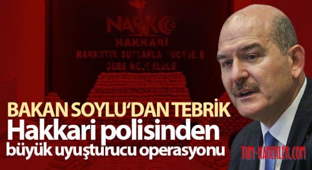Hakkâri polisinden büyük uyuşturucu operasyonu