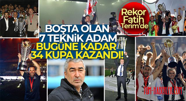 Boşta olan 7 teknik adam bugüne kadar 34 kupa kazandı!