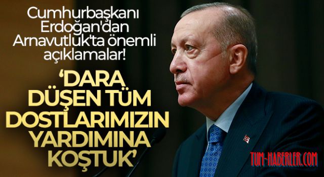 Cumhurbaşkanı Erdoğan'dan Arnavutluk'ta önemli açıklamalar!