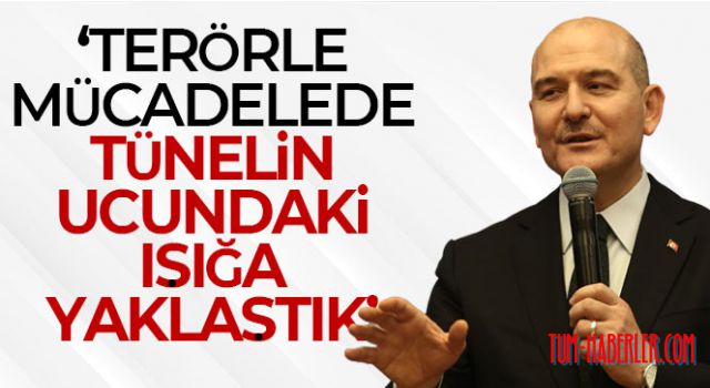 Bakan Soylu: Terörle mücadelede tünelin ucundaki ışığa yaklaştık