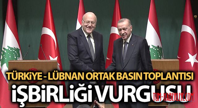 Cumhurbaşkanı Erdoğan: Lübnan ile işbirliğimizi güçlendirmek istiyoruz