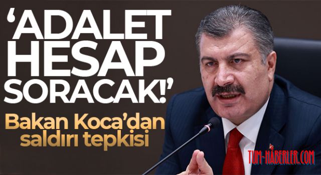 Sağlık Bakanı Koca: Adalet, canı gerçekten yananlar için hesap soracak