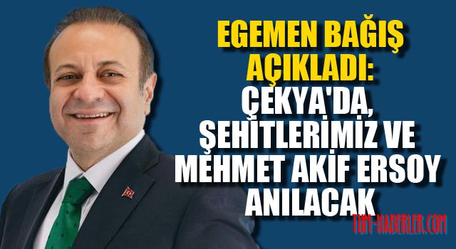 Çekya'da, şehitlerimiz ve Mehmet Akif Ersoy anılacak