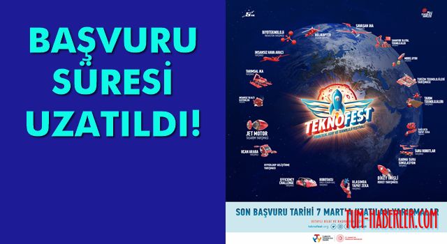 TEKNOFEST Karadeniz’de başvuru süresi 7 Mart’a uzatıldı