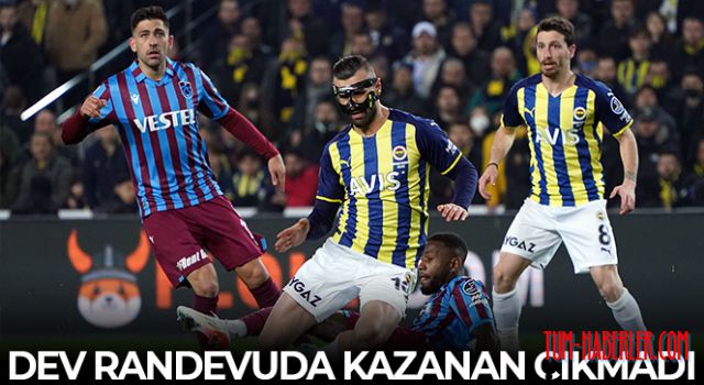 Kadıköy'deki dev maçta kazanan çıkmadı