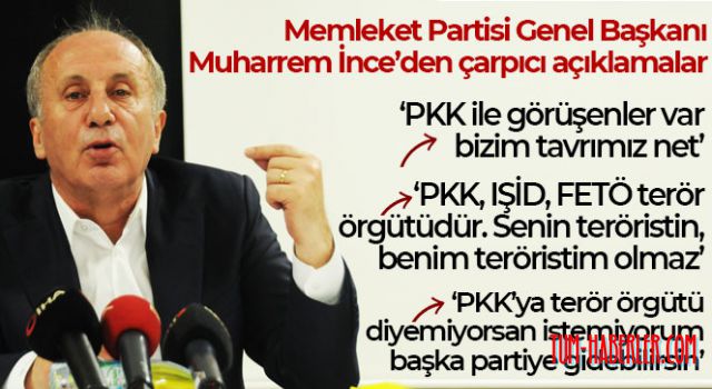 Muharrem İnce: PKK ile görüşenler var, bizim tavrımız net