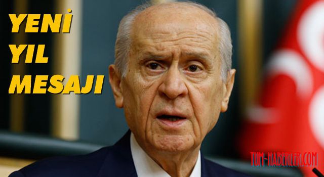 Bahçeli'den yeni yıl mesajı: 2021 yılını umutla karşılıyoruz