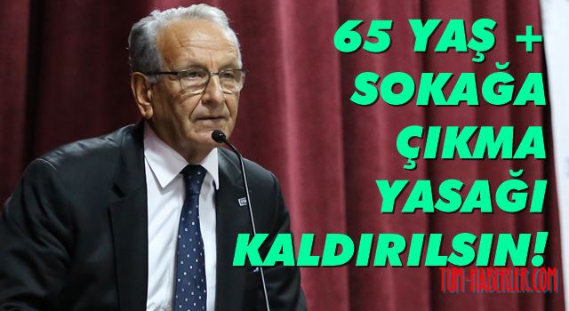 65+ yaşlılara sokağa çıkma yasağının kaldırılması için karşı dava açıldı!