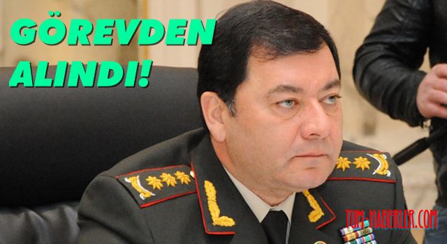 Azerbaycan Genelkurmay Başkanı Sadıkov'un görevden alındığı doğrulandı