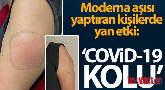 ABD'de Moderna aşısı yaptıran kişilerde yan etki: 'Kovid-19 kolu'