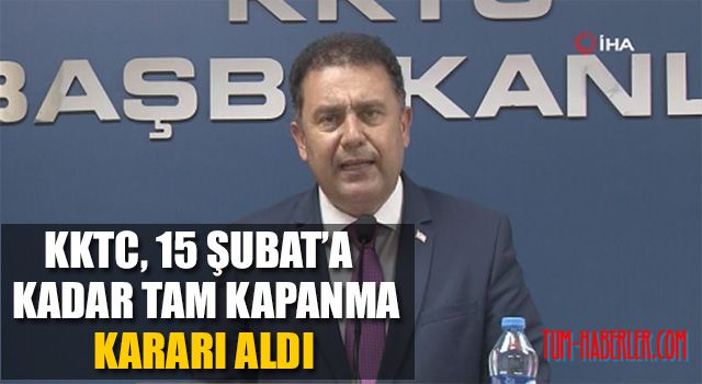KKTC, 15 Şubat'a kadar tam kapanma kararı aldı