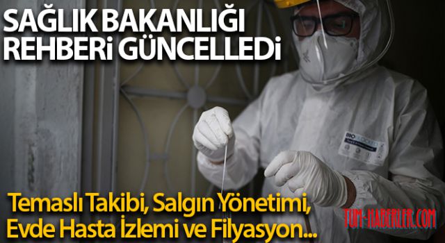 Temaslı Takibi, Salgın Yönetimi, Evde Hasta İzlemi ve Filyasyon Rehberi güncellendi