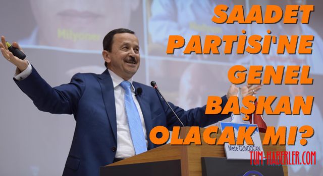 Müthiş iddia: Saadet Partisi'nin başına Mete Gündoğan geçecek!