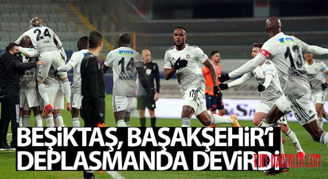 Başakşehir 2-3 Beşiktaş Maç Özeti