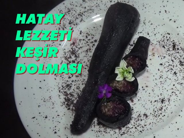 KEŞİR DOLMASI NASIL YAPILIR?